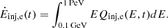 $$ \begin{aligned} \dot{E}_{\rm inj,e} (t) = \int _{{\mathrm{0.1\,GeV}}}^{{\mathrm{1\,PeV}}} E Q_{\rm inj,e}(E,t) dE. \end{aligned} $$