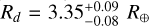 Mathematical equation: $3.35_{ - 0.08}^{ + 0.09}{R_ \oplus }$