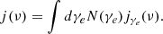 Mathematical equation: $$ \begin{aligned} j(\nu ) = \int d\gamma _e N(\gamma _e) j_{\gamma _e}(\nu ). \end{aligned} $$