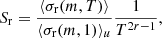 Mathematical equation: $$ \begin{aligned} S_{\rm r} =\frac{\langle \sigma _{\rm r} (m,T)\rangle }{\langle \sigma _{\rm r} (m,1)\rangle _u}\frac{1}{T^{2r-1}} ,\end{aligned} $$