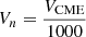 Mathematical equation: $ V_{n} = \frac{V_{\mathrm{CME}}}{1000} $