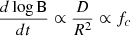 Mathematical equation: $$ \begin{aligned} {d\log \mathrm{B} \over dt} \propto {D \over R^2} \propto f_c\end{aligned} $$