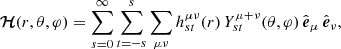 Mathematical equation: $$ \begin{aligned} \boldsymbol{\mathcal{H} }(r,\theta ,\varphi )&= \sum _{s = 0}^{\infty } \sum _{t=-s}^{s} \sum _{\mu \nu } h_{st}^{\mu \nu }(r)\, Y_{st}^{\mu + \nu }(\theta ,\varphi )\, \hat{\boldsymbol{e}}_{\mu }\, \hat{\boldsymbol{e}}_{\nu } , \end{aligned} $$