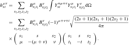 Mathematical equation: $$ \begin{aligned} h^{\mu \nu }_{s t}&= \sum _{s_1,s_2,t_1,t_2} B_{s_1 t_1}^{\mu } B_{s_2 t_2}^{\nu } \int Y^{* \mu + \nu }_{s t} Y_{s_1 t_1}^{\mu } Y_{s_2 t_2}^{\nu } \mathrm{d} \Omega \nonumber \\&= \sum _{s_1,s_2,t_1,t_2}B^{\mu }_{s_1 t_1}B^{\nu }_{s_2 t_2} (-1)^{\mu + \nu + t} \sqrt{\frac{(2s+1)(2s_1 + 1)(2s_2 + 1)}{4 \pi }} \nonumber \\&\times \left(\begin{array}{ccr} {s_1}&{s}&{s_2}\\ {\mu }&{-(\mu +\nu )}&{\nu } \end{array}\right) \left(\begin{array}{ccr} {s_1}&{s}&{s_2}\\ {t_1}&{-t}&{t_2} \end{array}\right) . \end{aligned} $$