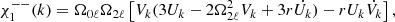 Mathematical equation: $$ \begin{aligned} \chi _{1}^{--}(k)&= \Omega _{0\ell }\Omega _{2\ell } \left[ V_k(3U_k-2\Omega _{2\ell }^{2} V_k +3r\dot{U_k})-rU_k\dot{V_k}\right], \end{aligned} $$