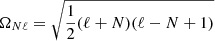Mathematical equation: $ \Omega_{N\ell} = \sqrt{\frac{1}{2}(\ell + N)(\ell - N + 1)} $