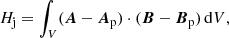 Mathematical equation: $$ \begin{aligned} H_{\rm j}=\int _V ({\boldsymbol{A}}-{\boldsymbol{A}}_{\rm p})\cdot ({\boldsymbol{B}}-{\boldsymbol{B}}_{\rm p})\,\mathrm{d}V, \end{aligned} $$