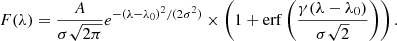 $$ \begin{aligned} F(\lambda ) = \frac{A}{\sigma \sqrt{2\pi }} e^{-(\lambda -\lambda _0)^2/(2\sigma ^2)} \times \left(1 + \mathrm{erf} \left(\frac{\gamma (\lambda -\lambda _0)}{\sigma \sqrt{2}}\right)\right). \end{aligned} $$