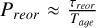 ${P_{{\rm{reor}}}} \approx {{{\tau _{{\rm{reor}}}}} \over {{T_{{\rm{age}}}}}}$