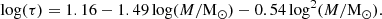 $$ \begin{aligned} \log (\tau ) = 1.16 - 1.49 \log (M/\mathrm{M} _{\odot }) - 0.54 \log ^2(M/\mathrm{M} _{\odot }). \end{aligned} $$