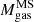 $ M_{\mathrm{gas}}^{\mathrm{MS}} $