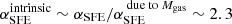 $ \alpha_{\mathrm{SFE}}^{\mathrm{intrinsic}}\sim \alpha_{\mathrm{SFE}}/\alpha_{\mathrm{SFE}}^{\text{ due to } {M}_{\mathrm{gas}}}\sim 2.3 $