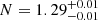 $ N=1.29^{+0.01}_{-0.01} $