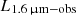 $ L_{1.6\,{\upmu}\rm m-obs} $