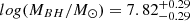 $ log(M_{BH}/M_{\odot}) = 7.82^{+0.29}_{-0.29} $