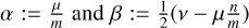 $\[\alpha:=\frac{\mu}{m} \text { and } \beta:=\frac{1}{2}\left(\nu-\mu \frac{n}{m}\right)\]$