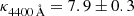 $ \kappa_{\mathrm{4400\,\AA}} = 7.9 \pm 0.3 $