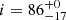 $ i = 86^{+0}_{-17} $