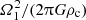 $ \varOmega_1^2/(2\uppi G\rho_{\mathrm{c}}) $