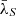 $ \bar{\lambda}_{S} $