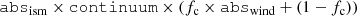 $$ \begin{aligned} \mathtt{abs }_{\rm ism} \times \mathtt {continuum} \times (f_{\rm c} \times \mathtt{abs }_{\rm wind} + (1-f_{\rm c})) \end{aligned} $$