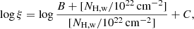 $$ \begin{aligned} \log \xi =\log \frac{B+[N_{\mathrm{H,w}}/10^{22}\,\mathrm{cm}^{-2}]}{[N_{\mathrm{H,w}}/10^{22}\,\mathrm{cm}^{-2}]}+C, \end{aligned} $$