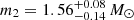 $ m_2 = 1.56^{+0.08}_{-0.14}\,M_\odot $