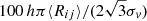 $ 100 \, {h} \pi\langle R_{ij} \rangle /(2 \sqrt{3}\sigma_v) $