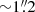 $ {\sim} {1}{{\overset{\prime\prime}{.}}}2 $