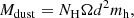 $$ \begin{aligned} M_{\rm dust} = N_{\rm H} \Omega d^{2} m_{\rm h}, \end{aligned} $$