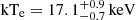 $ \mathrm{kT_e} = 17.1_{-0.7}^{+0.9} \, \mathrm{keV} $