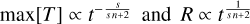 $\max [T] \propto {t^{ - {s \over {sn + 2}}}}{\rm{ and }}R \propto {t^{{1 \over {sn + 2}}}}$