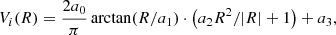 $$ \begin{aligned} V_i(R) = \frac{2a_0}{\pi } \arctan (R/a_1) \cdot \left(a_2 R^2/|R|+1\right) + a_3, \end{aligned} $$