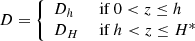$$ \begin{aligned} D = {\left\{ \begin{array}{ll} D_h&\text{ if}~ 0 < z \le h\\ D_H&\text{ if}~ h < z \le H^* \end{array}\right.} \end{aligned} $$