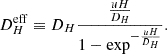 $$ \begin{aligned} D_H^\mathrm{eff} \equiv D_H \frac{\frac{uH}{D_H}}{1-\exp ^{-\frac{uH}{D_H}}}. \end{aligned} $$