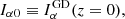 $ I_{\alpha 0} \equiv I_{\alpha}^{\mathrm{GD}}(z = 0), $