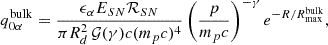 $$ \begin{aligned} q^\mathrm{bulk}_{0 \alpha } = \frac{\epsilon _{\alpha } E_{SN} \mathcal{R} _{SN}}{\pi R_d^2\, \mathcal{G} (\gamma ) c(m_p c)^4} \left(\frac{p}{m_pc}\right)^{-\gamma } e^{-R/R^\mathrm{bulk}_{\rm max}}, \end{aligned} $$