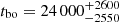 $ t_{\mathrm{bo}} = 24\,000_{-2550}^{+2600} $