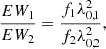 $$ \begin{aligned} \frac{EW_1}{EW_2} = \frac{f_1 \lambda ^2_{0,1}}{f_2 \lambda ^2_{0,2}}, \end{aligned} $$