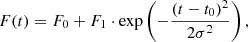 $$ \begin{aligned} F(t)=F_0+F_1 \cdot \exp \left(-\frac{(t-t_0)^2}{2 \sigma ^2}\right), \end{aligned} $$