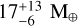 $$17_{ - 6}^{ + 13}{{\rm{M}}_ \oplus }$$