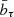 $ \bar{b}_{\tau} $