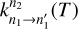 $k_{{n_1} \to n_1^\prime }^{{n_2}}(T)$