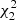 $ \chi^{2}_{2} $