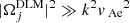 $ |\Omega^{\mathrm{DLM}}_{j}|^2 \gg k^2 {v_{\text{ Ae}}}^2 $