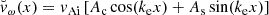 $$ \begin{aligned} {\breve{v}}_\omega (x) = {v_{\rm Ai}}\left[{A_{\rm c}}\cos ({k_{\rm e}}x) + {A_{\rm s}}\sin ({k_{\rm e}}x) \right] \end{aligned} $$