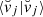 $ {{\langle{\breve{v}}_j |{\breve{v}}_j\rangle}} $