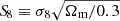 $ {S\!}_8 \equiv \sigma_8 \sqrt{\Omega_{\mathrm{m}}/0.3} $
