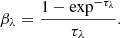 $$ \begin{aligned} \beta _\lambda = \frac{1 - \exp ^{-\tau _\lambda }}{\tau _\lambda} .\end{aligned} $$