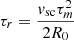 $$ \begin{aligned} \tau _r = \frac{v_{\rm sc} \tau _m^2}{2 R_0} \end{aligned} $$